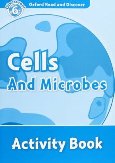 oxford read and discover 6 cells and microbes activity book-9780194645737