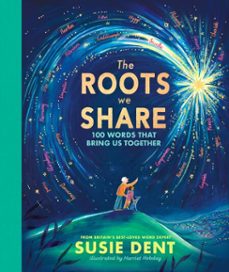 the roots we share (ebook)-susie dent-9780241717837