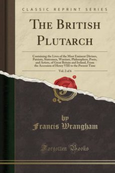 the british plutarch, vol. 2 of 6-9780259866237