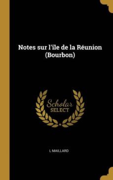 notes sur lile de la reunion (bourbon)-9780274360437