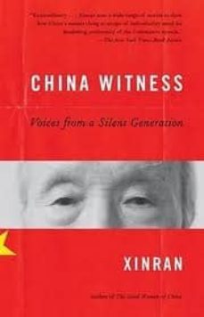 china witness: voices from a silent generation-9780307388537
