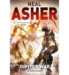 jupiter war-neal asher-9780330524537