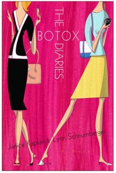 the botox diaries (ebook)-janice kaplan-lynn schnurnberger-9780345478337