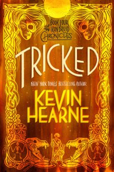 tricked (ebook)-kevin hearne-9780345534637