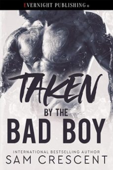 taken by the bad boy (ebook)-sam crescent-9780369513137
