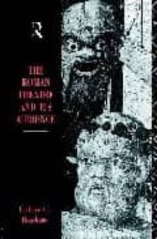 the roman theatre and its audience-richard c. beacham-9780415121637