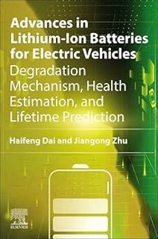advances in lithium-ion batteries for electric vehicles-haifeng dai-jiangong zhu-9780443155437