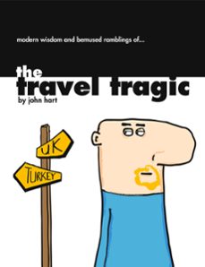 the travel tragic (ebook)-john hart-9780463554937