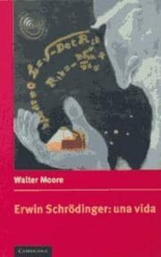 erwin schrodinger. una vida-9780521555937