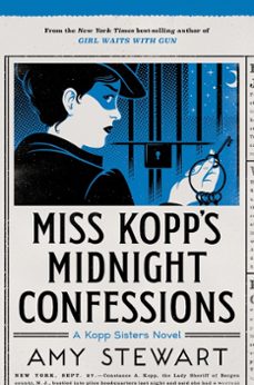 miss kopp's midnight confessions (ebook)-amy stewart-9780544409637