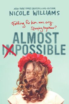 almost impossible (ebook)-nicole williams-9780553498837