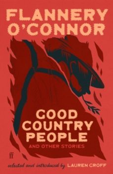 good country people and other stories-flannery o connor-9780571396337