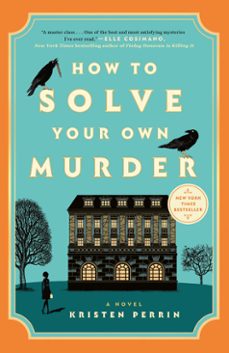 how to solve your own murder (ebook)-kristen perrin-9780593474037