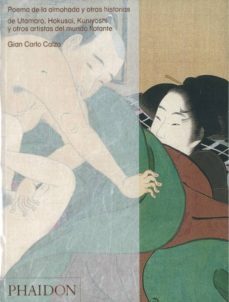 poemas de la almohada y otras historias: por utamaro, hokusai, ku niyoshi y otros artistas del mundo flotante-9780714859637