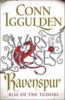 ravenspur: rise of the tudors (war of the roses)-conn iggulden-9780718181437