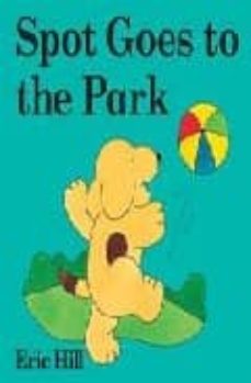 spot goes to the park-9780723254737