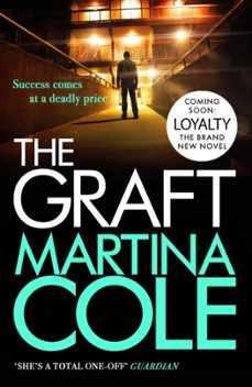 the graft-martina cole-9780755374137