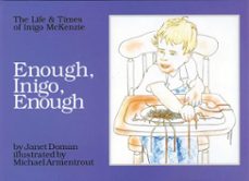 enough, inigo, enough (ebook)-janet doman-9780757051937