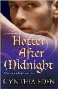 hotter after midnight-cynthia eden-9780758226037
