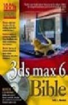3ds studio max6 bible (includes cd)-9780764557637