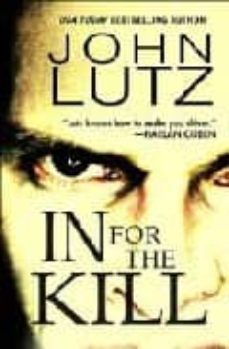 in for the kill-john lutz-9780786018437