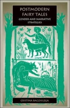 postmodern fairy tales: gender and narrative strategies-christina bacchilega-9780812216837