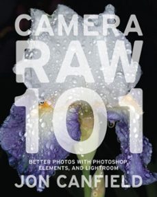 camera raw 101 (ebook)-jon canfield-9780817435837