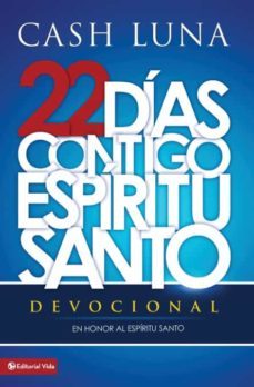 contigo, espiritu santo = with you, holy spirit = with you, holy spirit-9780829760637
