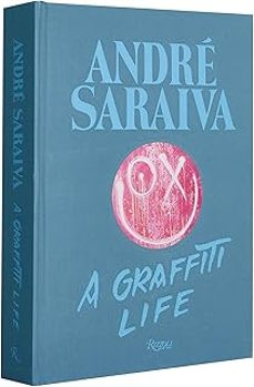 andre saraiva: graffiti life-andre saraiva-9780847858637