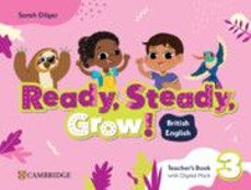 ready, steady, grow! level 3 teacher s book with digital pack british english-9781009799737