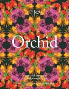 the orchid: royal botanic gardens, kew-lauren gardiner-9781035426737