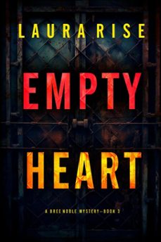 Imagen Principal de Empty Heart (A Bree Noble Suspense Thriller—Book 3)