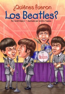 ¿quienes fueron los beatles? (ebook)-geoff edgers-9781101577837