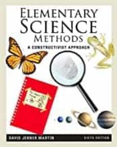elementary science methods: a constructivist approach (what s new in education) (6th ed.)-9781111305437