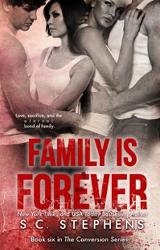 family is forever (ebook)-s.c. stephens-9781370916337