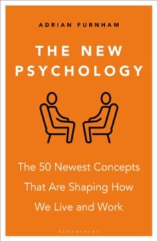 the new psychology-2 adrian furnham-9781399415637