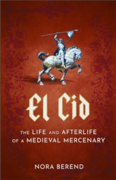 el cid-nora berend-9781399709637