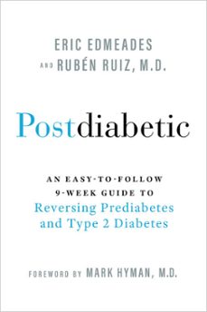 postdiabetic (ebook)-eric edmeades-ruben ruiz-9781401975937