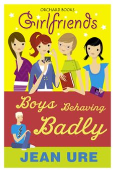 boys behaving badly (ebook)-jean ure-9781408315637