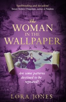 the woman in the wallpaper-lora jones-9781408731437