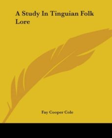 a study in tinguian folk lore-9781419103537
