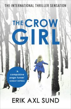 the crow girl (ebook)-erik axl sund-9781448161737