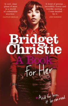 a book for her (ebook)-bridget christie-9781448185337