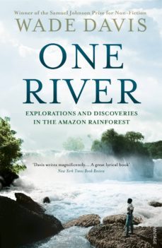 one river (ebook)-wade davis-9781448191437