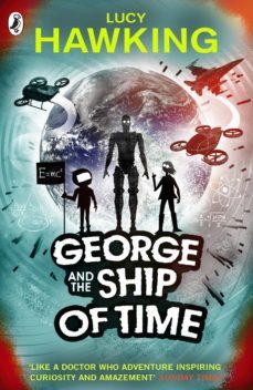 george and the ship of time (ebook)-lucy hawking-9781448197637