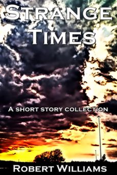 strange times (ebook)-robert williams-9781452397337
