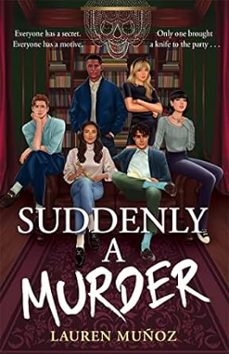 suddenly a murder : it s all pretend ... until one of them turns up dead-9781471414237