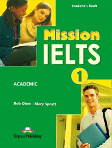 mission ielts 1 academic s s pack-9781471550737