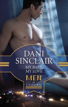 my baby, my love (ebook)-dani sinclair-9781472051837