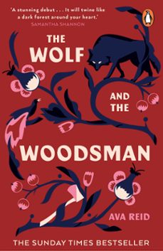 the wolf and the woodsman (ebook)-ava reid-9781473582637